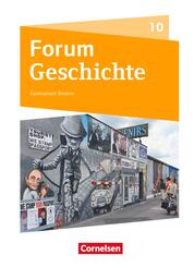 Forum Geschichte - Neue Ausgabe - Gymnasium Bayern - Ausgabe ab 2018 - 10. Jahrgangsstufe