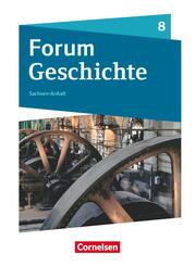 Forum Geschichte - Neue Ausgabe - Gymnasium Sachsen-Anhalt - Ausgabe ab 2017 - 8. Schuljahr