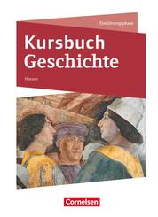 Kursbuch Geschichte - Hessen - Ausgabe ab 2016 - Einf&uuml;hrungsphase