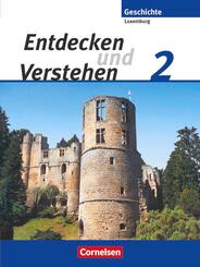 Entdecken und verstehen - Geschichtsbuch - Technischer Sekundarunterricht Luxemburg - Band 2