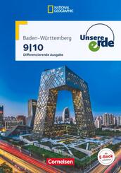 Unsere Erde - Differenzierende Ausgabe Baden-W&uuml;rttemberg - Ausgabe ab 2016 - 9./10. Schuljahr