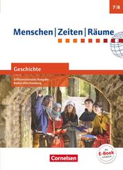 Menschen-Zeiten-R&auml;ume - Geschichte Differenzierende Ausgabe Baden-W&uuml;rttemberg - Ausgabe ab 2016 - Band 2: 7./8. Schuljahr