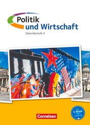 Politik und Wirtschaft - Oberstufe - Ausgabe 2015 - Gesamtband