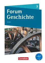 Forum Geschichte - Neue Ausgabe - Gymnasium Hessen - Ausgabe ab 2016 - Band 3