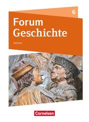 Forum Geschichte - Neue Ausgabe - Gymnasium Sachsen - 6. Schuljahr