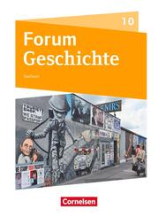 Forum Geschichte - Neue Ausgabe - Gymnasium Sachsen - Ausgabe ab 2019 - 10. Schuljahr