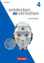 Entdecken und verstehen - Geschichtsbuch - Arbeitshefte plus - Ausgabe ab 2021 - Heft 4
