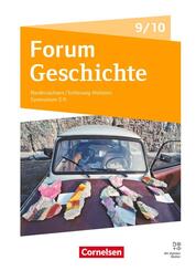 Forum Geschichte - Neue Ausgabe - Gymnasium Niedersachsen / Schleswig-Holstein - Ausgabe ab 2024 - 9./10. Schuljahr