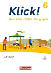 Klick! - F&auml;cher&uuml;bergreifendes Lehrwerk f&uuml;r Lernende mit F&ouml;rderbedarf - Geschichte Politik Geographie - Fachhefte f&uuml;r alle Bundesl&auml;nder - Ausgabe ab 2024 - 6. Schuljahr