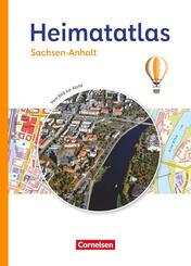 Heimatatlas f&uuml;r die Grundschule - Vom Bild zur Karte - Sachsen-Anhalt - Ausgabe 2023