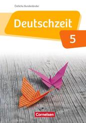 Deutschzeit - &Ouml;stliche Bundesl&auml;nder und Berlin - 5. Schuljahr