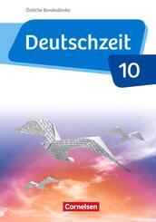 Deutschzeit - &Ouml;stliche Bundesl&auml;nder und Berlin - 10. Schuljahr