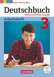 Deutschbuch - Sprach- und Lesebuch - Differenzierende Ausgabe Baden-W&uuml;rttemberg 2016 - Band 3: 7. Schuljahr