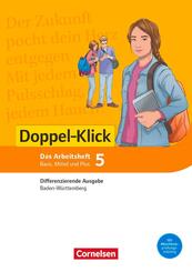 Doppel-Klick - Das Sprach- und Lesebuch - Differenzierende Ausgabe Baden-W&uuml;rttemberg - Band 5: 9. Schuljahr