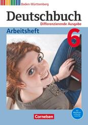Deutschbuch - Sprach- und Lesebuch - Differenzierende Ausgabe Baden-W&uuml;rttemberg 2016 - Band 6: 10. Schuljahr