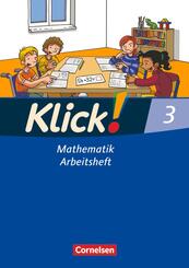 Klick! Mathematik - Unterstufe, F&ouml;rderschule - Lehrwerk f&uuml;r Lernende mit F&ouml;rderbedarf - 3. Schuljahr