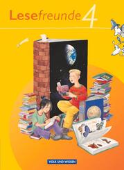 Lesefreunde - Lesen - Schreiben - Spielen - &Ouml;stliche Bundesl&auml;nder und Berlin - Ausgabe 2010 - 4. Schuljahr