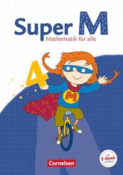 Super M - Mathematik f&uuml;r alle - &Ouml;stliche Bundesl&auml;nder und Berlin - 4. Schuljahr