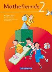 Mathefreunde - Ausgabe Nord 2010 (Berlin, Brandenburg, Mecklenburg-Vorpommern, Sachsen-Anhalt) - 2. Schuljahr