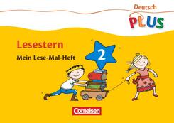 Deutsch plus - Grundschule - Lese-Mal-Hefte