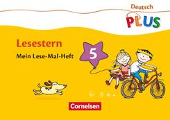 Deutsch plus - Grundschule - Lese-Mal-Hefte