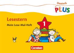 Deutsch plus - Grundschule - Lese-Mal-Hefte