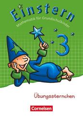 Einstern - Mathematik - Zu den Ausgaben Bayern/ Nordrhein-Westfalen 2013/ Ausgabe 2015 - Band 3