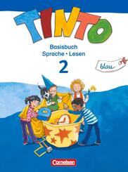 Tinto Sprachlesebuch 2-4 - Ausgabe 2013 - 2. Schuljahr: Blaue J&Uuml;L-Ausgabe