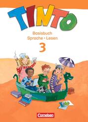 Tinto Sprachlesebuch 2-4 - Ausgabe 2013 - 3. Schuljahr