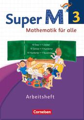 Super M - Mathematik f&uuml;r alle - Westliche Bundesl&auml;nder - Neubearbeitung - 3. Schuljahr