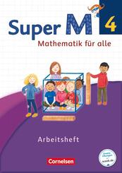 Super M - Mathematik f&uuml;r alle - Westliche Bundesl&auml;nder - Neubearbeitung - 4. Schuljahr