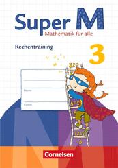 Super M - Mathematik f&uuml;r alle - Zu allen Ausgaben - 3. Schuljahr