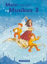 Mein neuer Musikus - Aktuelle Ausgabe - 3. Schuljahr
