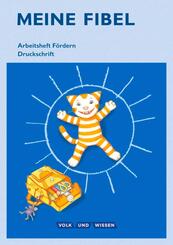 Meine Fibel - Ausgabe 2015 - 1. Schuljahr