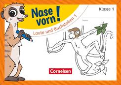Nase vorn! - Erstlesen - &Uuml;bungshefte - 1. Schuljahr
