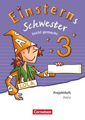 Einsterns Schwester - Sprache und Lesen - Ausgabe 2015 - 3. Schuljahr