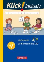 Klick! inklusiv - Mathematik, Grundschule / F&ouml;rderschule - Themenhefte f&uuml;r Lernende mit F&ouml;rderbedarf - 3./4. Schuljahr