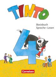 Tinto Sprachlesebuch 2-4 - Neubearbeitung 2019 - 4. Schuljahr Basisbuch Sprache und Lesen - Mit Lernentwicklungsheft, STARK-/Grammatikkarte und BuchTaucher-App