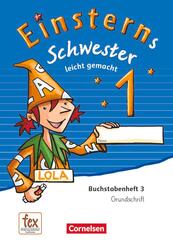 Einsterns Schwester - Erstlesen - Ausgabe 2015 - 1. Schuljahr
