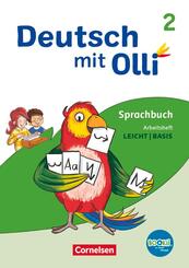 Deutsch mit Olli - Sprache 2-4 - Ausgabe 2021 - 2. Schuljahr Arbeitsheft Leicht / Basis - Mit BOOKii-Funktion