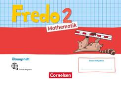 Fredo - Mathematik - Ausgabe A - 2021 - 2. Schuljahr &Uuml;bungsheft