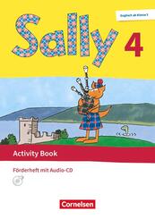 Sally - Englisch ab Klasse 3 - Allgemeine Ausgabe 2020 - 4. Schuljahr Activity Book: F&ouml;rderheft - Mit Audio-CD und Portfolio-Heft