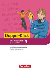 Doppel-Klick - Das Sprach- und Lesebuch - Differenzierende Ausgabe Baden-W&uuml;rttemberg - Band 3: 7. Schuljahr