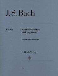 Johann Sebastian Bach - Kleine Pr&auml;ludien und Fughetten