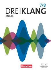 Dreiklang - Sekundarstufe I - Allgemeine Ausgabe 2022 - Band 7/8
