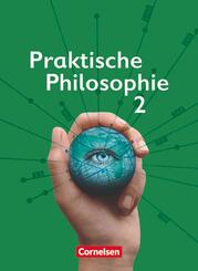 Praktische Philosophie - Nordrhein-Westfalen - Band 2