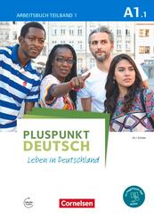 Pluspunkt Deutsch - Leben in Deutschland - Allgemeine Ausgabe - A1: Teilband 1.Tl.1