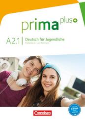 Prima plus - Deutsch f&uuml;r Jugendliche - Allgemeine Ausgabe - A2: Band 1