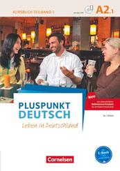 Pluspunkt Deutsch - Leben in Deutschland - Allgemeine Ausgabe - A2: Teilband 1.Tl.1