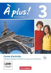 &Agrave; plus ! - Franz&ouml;sisch als 1. und 2. Fremdsprache - Ausgabe 2012 - Band 3